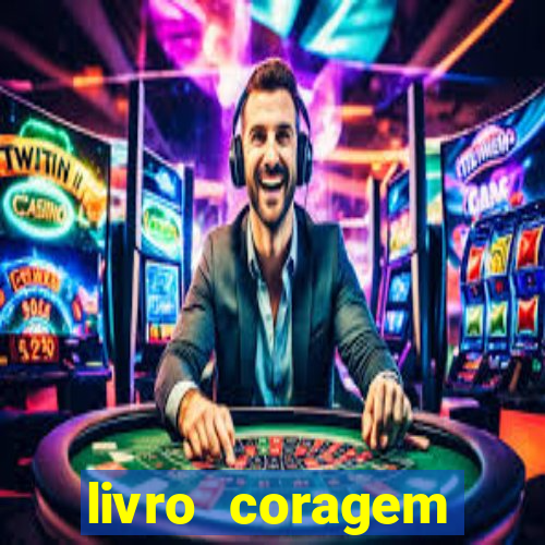 livro coragem desbravadores pdf